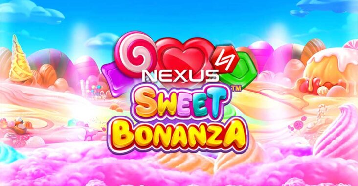 Ulasan Lengkap Game Slot Online Gampang Menang Nexus Sweet Bonanza
